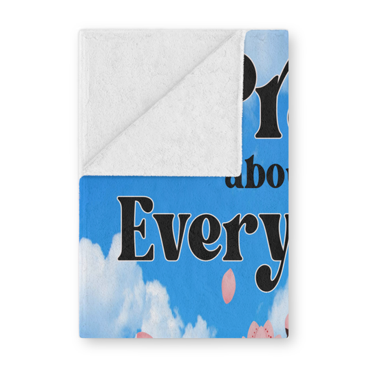 Pray About Everything Blanket